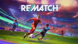 Sloclap از موفقیت بازی فوتبال جدید خود، Rematch، می‌گوید