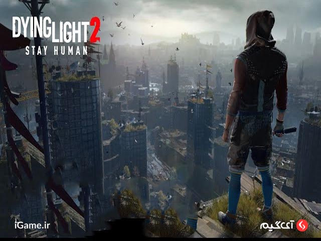 محیط جذاب بازی Dying Light 2: Stay Human