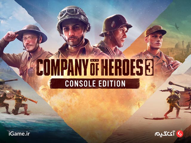 Company of Heroes 3: Console Edition بهترین بازی جنگ جهانی ps5
